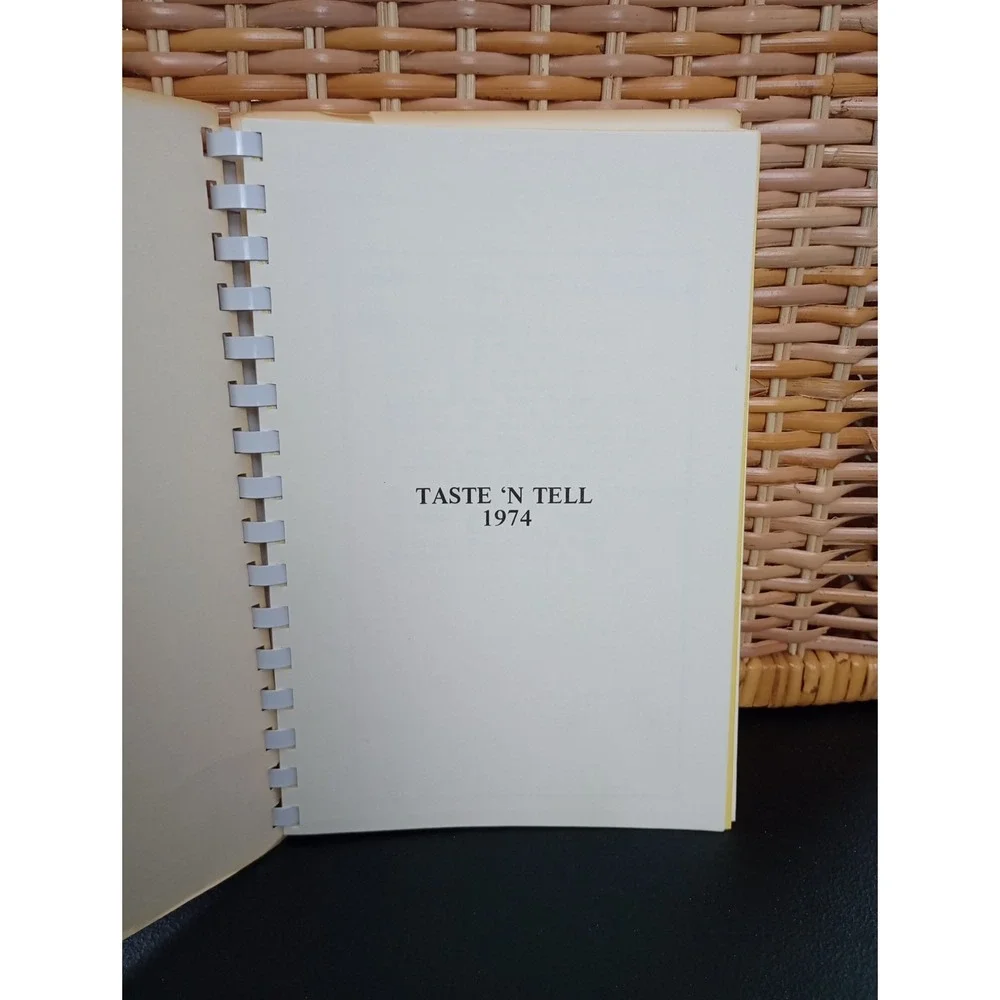 Vintage 1974‎ Taste 'N Tell Cookbook Winston- Salem, NC Spiral Recipe Book